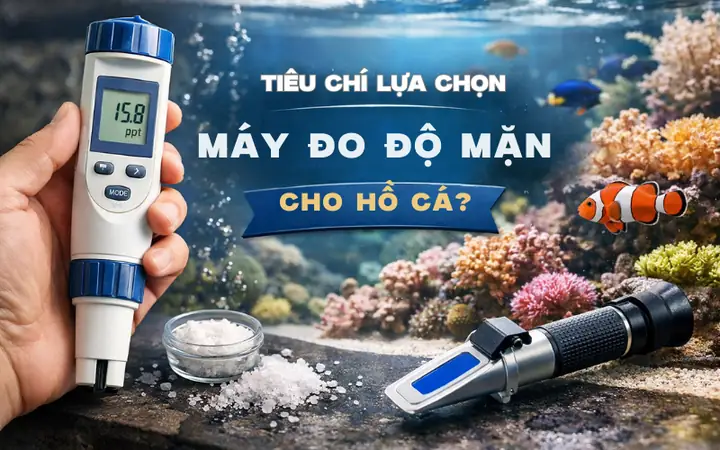 Máy Đo Độ Mặn Hồ Cá
